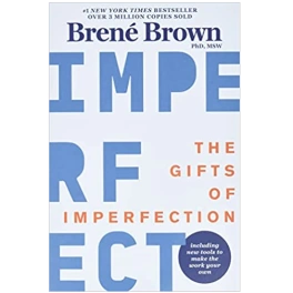 The book cover of The Gifts of Imperfection, by Brene Brown